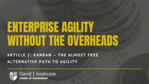 Enterprise Agility without the Overheads