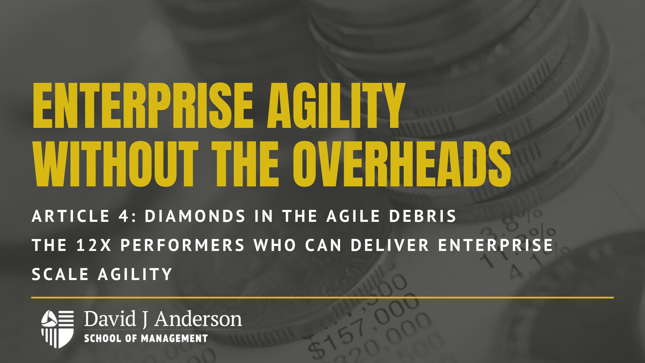 Enterprise Agility without the Overheads 4